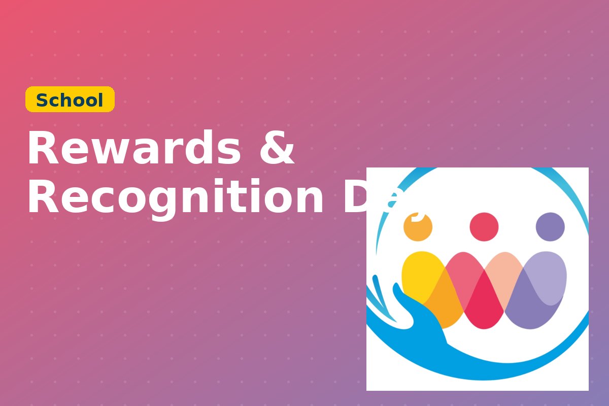 Rewards & Recognition Day
